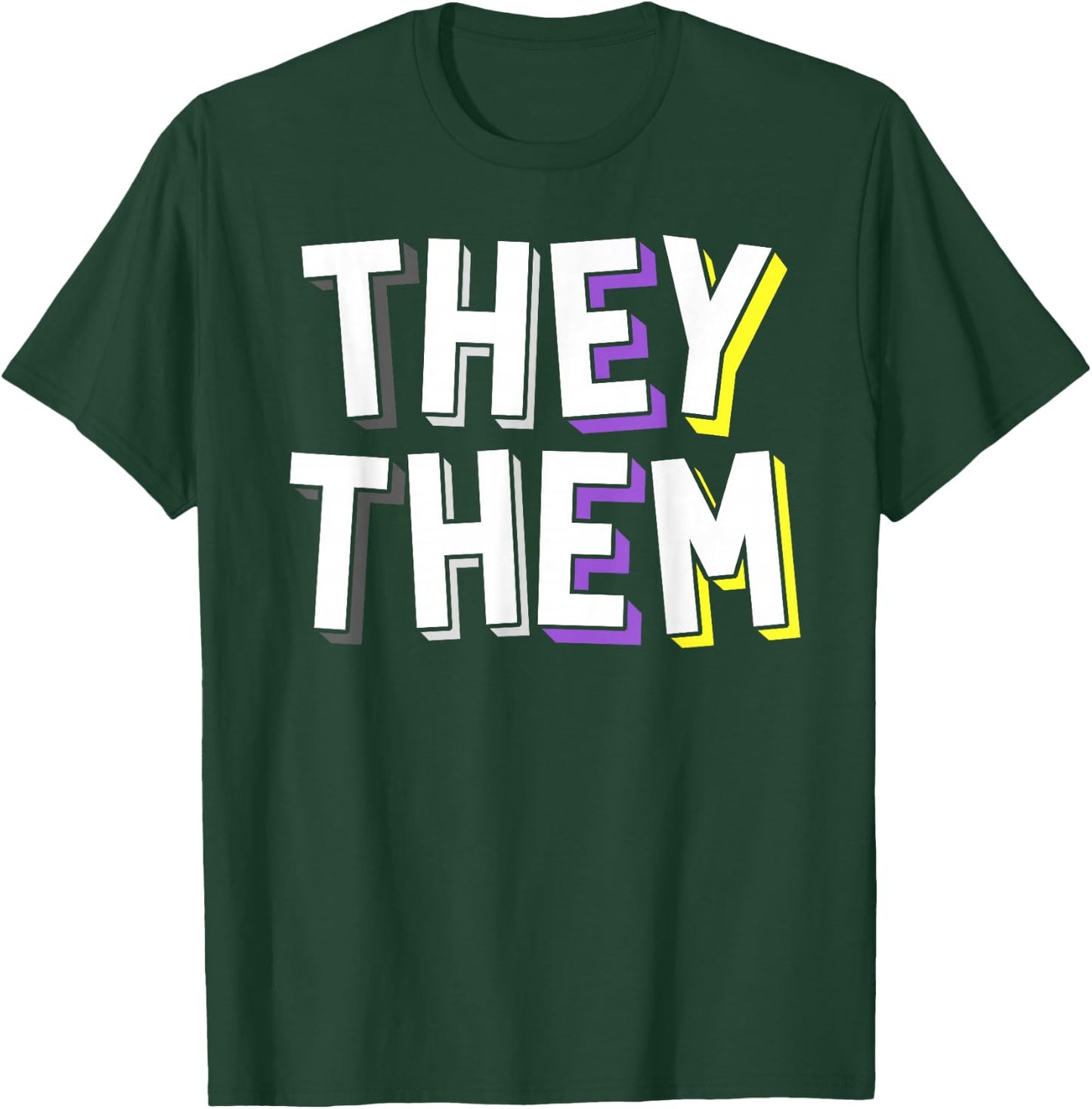 They Them Pronoun Gender Non-Binary Awareness March Shirt T-Shirt - T-Shirt | Forest