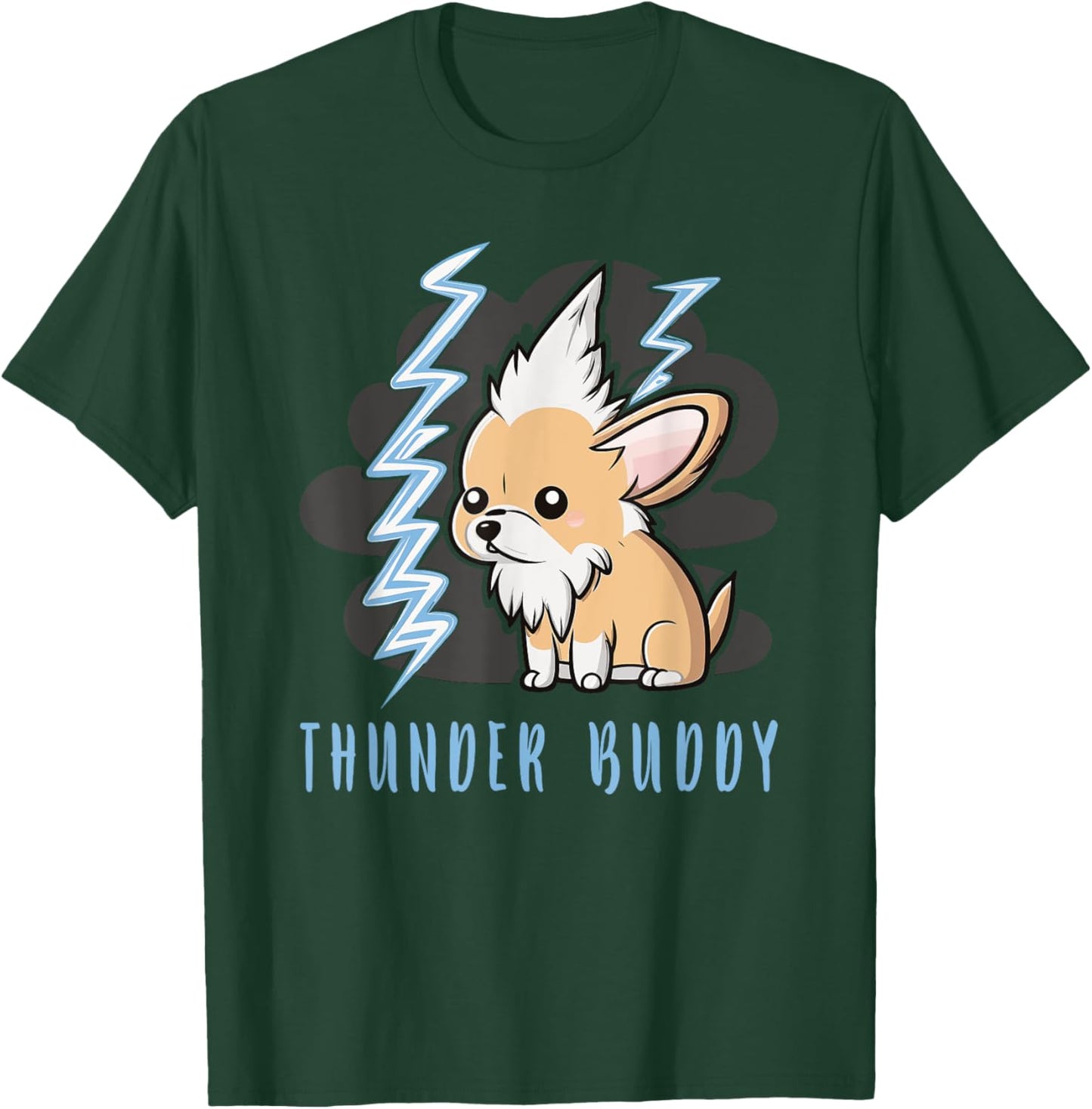 Thunder Buddy Dog Afraid Of Thunders T-Shirt - T-Shirt | Forest