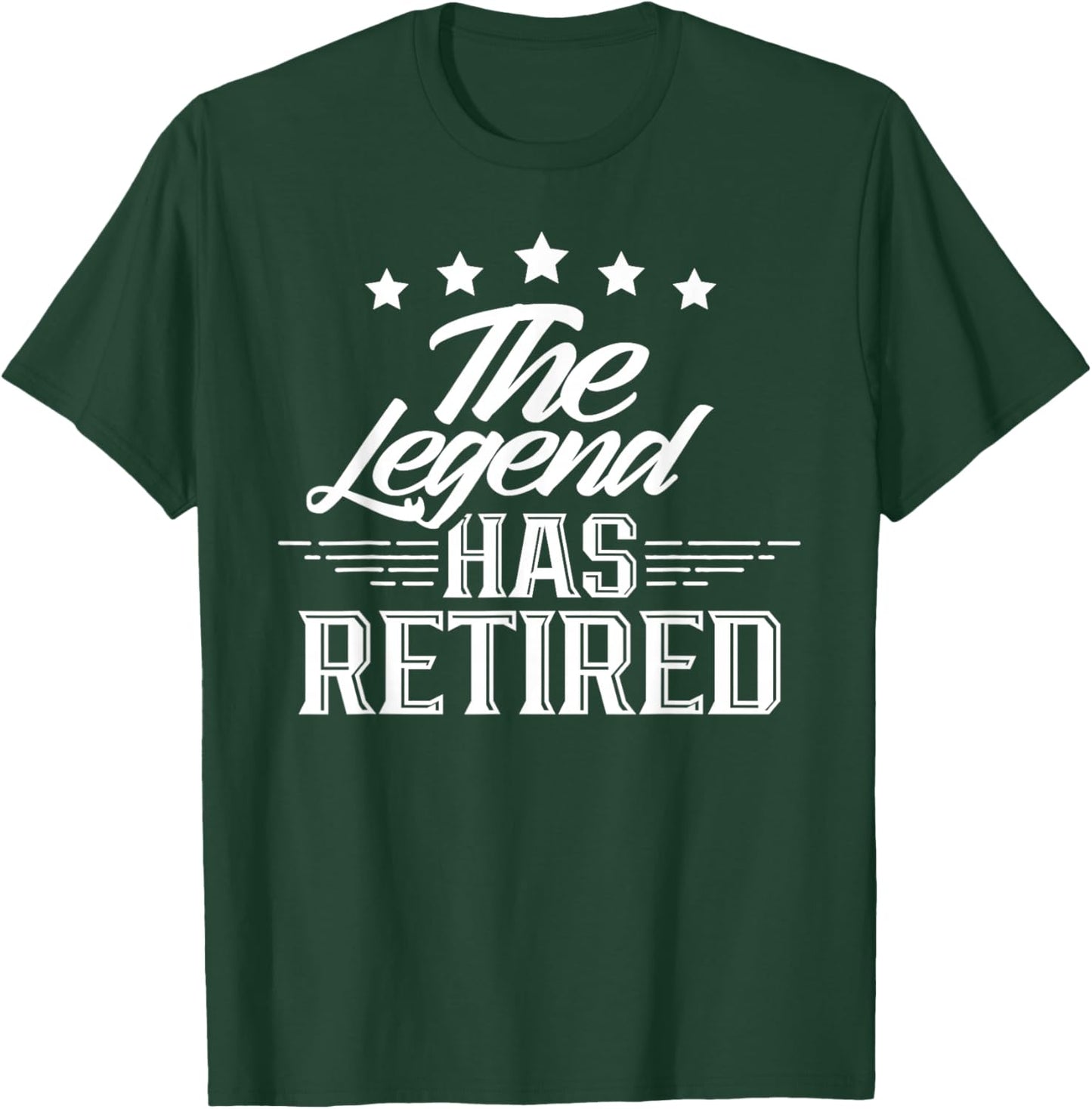 This Legend Has Retired Retirement Pensioner Retiree T-Shirt - T-Shirt | Forest