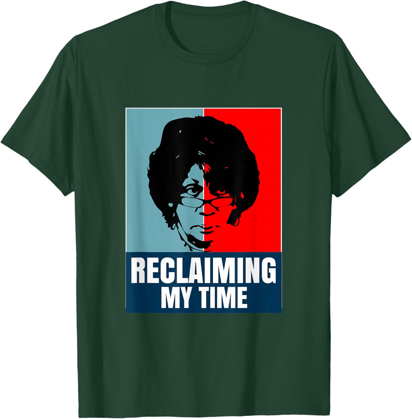 Reclaiming My Time Maxine Waters Shirt T-Shirt - T-Shirt | Forest