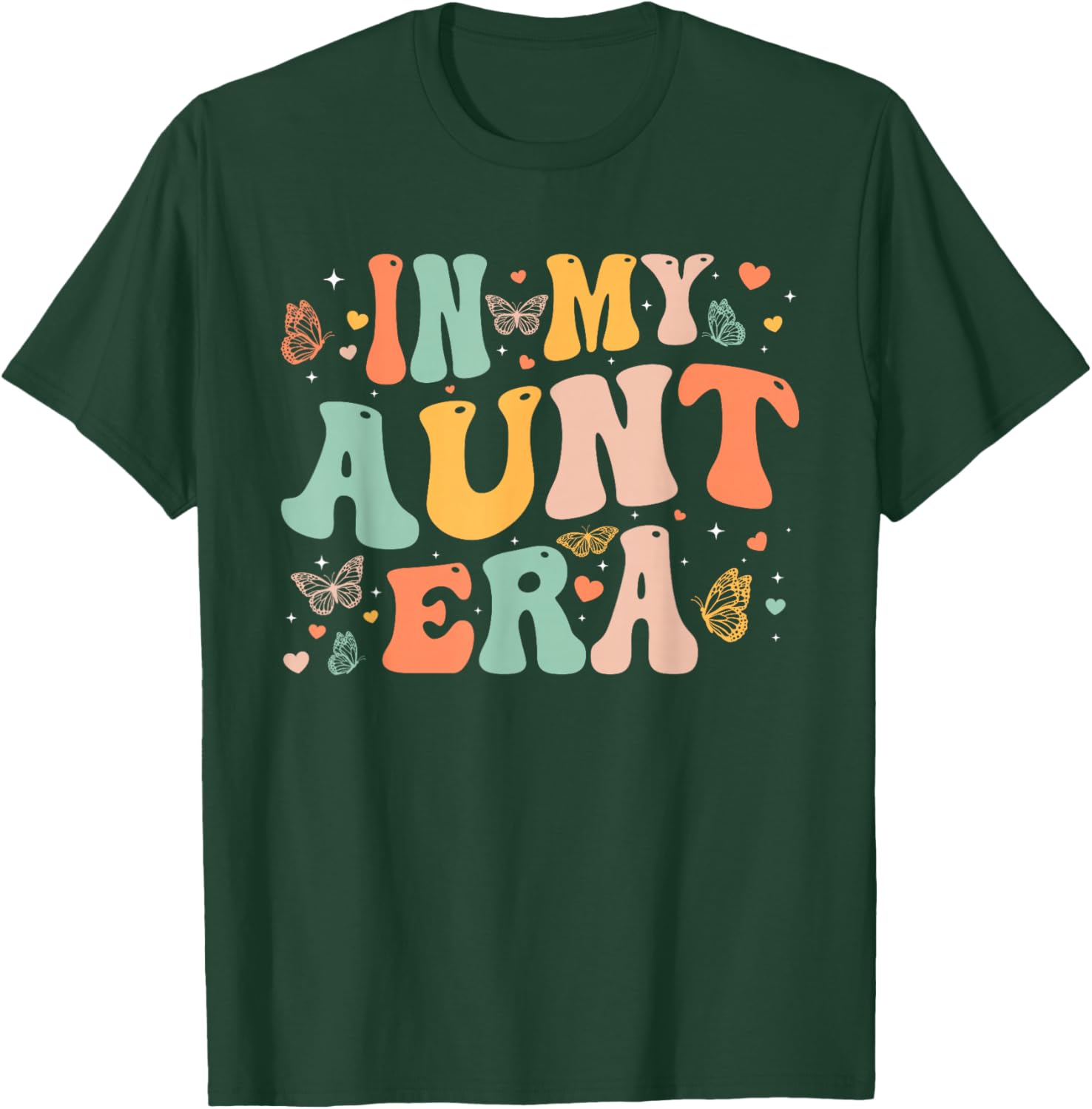 Retro Groovy In My Aunt Era Mother's Day Gifts Women T-Shirt - T-Shirt | Forest