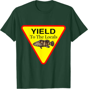 Yield to the Locals in The Florida Keys - Goliath Grouper T-Shirt - T-Shirt | Forest