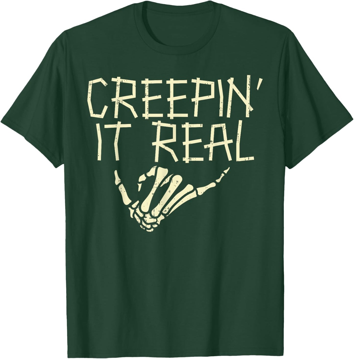 Creepin It Real Skeleton Hand Funny Halloween Men Women T-Shirt - T-Shirt | Forest