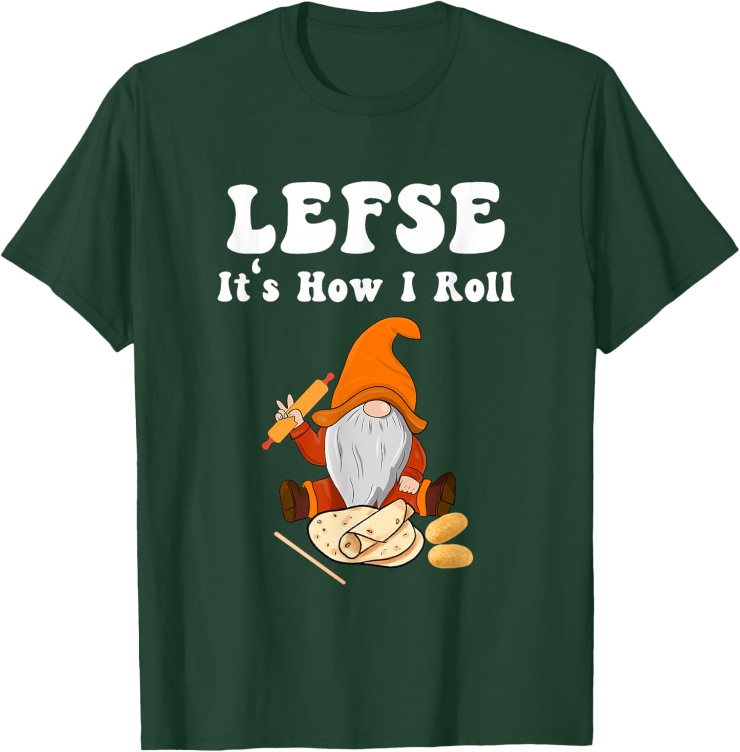 Lefse It's How I Roll Christmas T-Shirt - T-Shirt | Forest