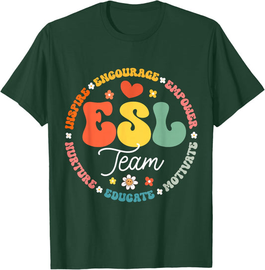 ESL Team Teacher English As A Second Language Squad T-Shirt - T-Shirt | Forest