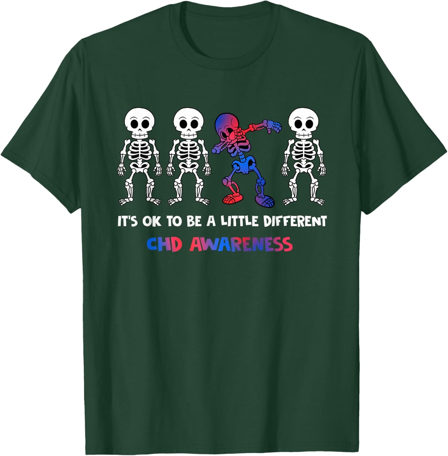 It's OK to Be A Little Different CHD Awareness T-Shirt - T-Shirt | Forest