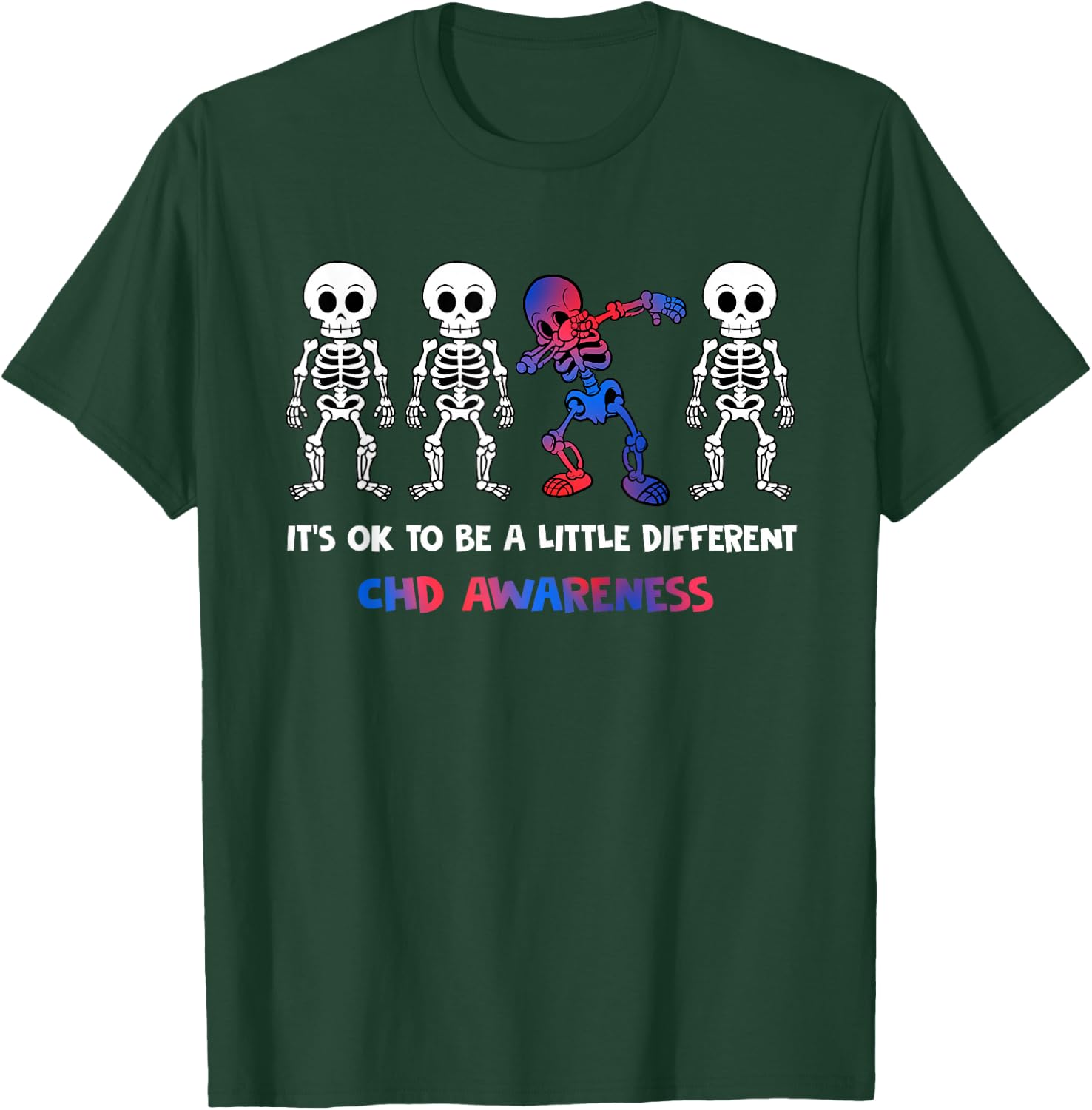 It's OK to Be A Little Different CHD Awareness T-Shirt - T-Shirt | Forest