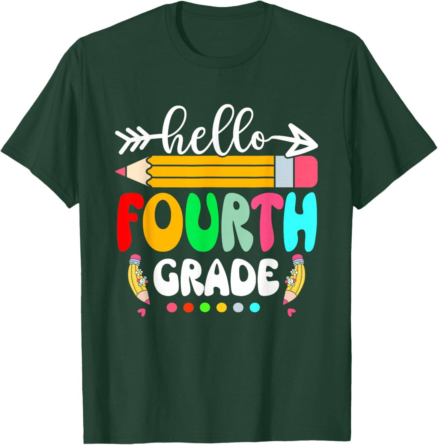 Hello Fourth Grade 4th Grade Back To School Teacher Student T-Shirt - T-Shirt | Forest