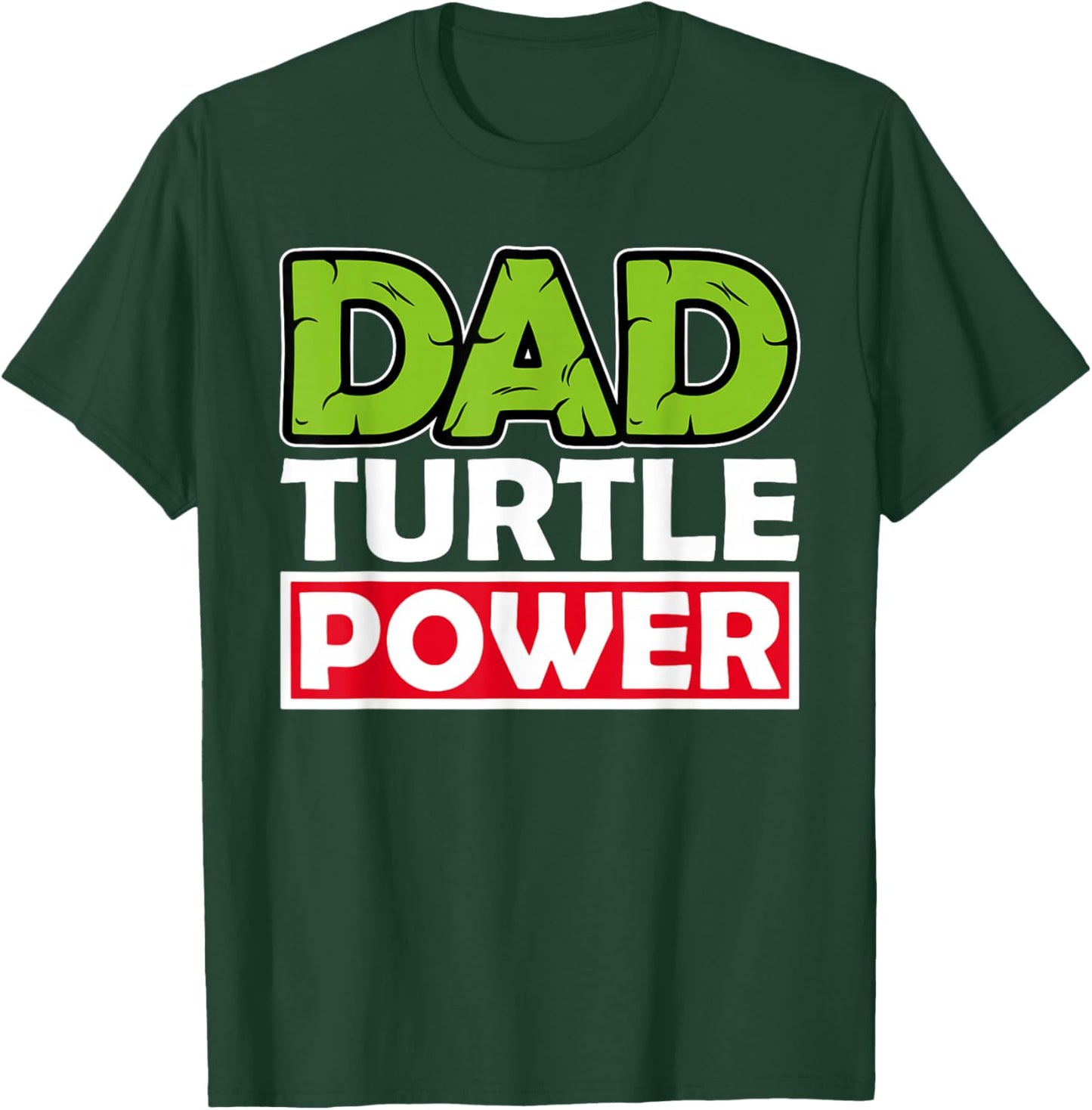 Dad Turtle Power Father's Day T-Shirt - T-Shirt | Forest