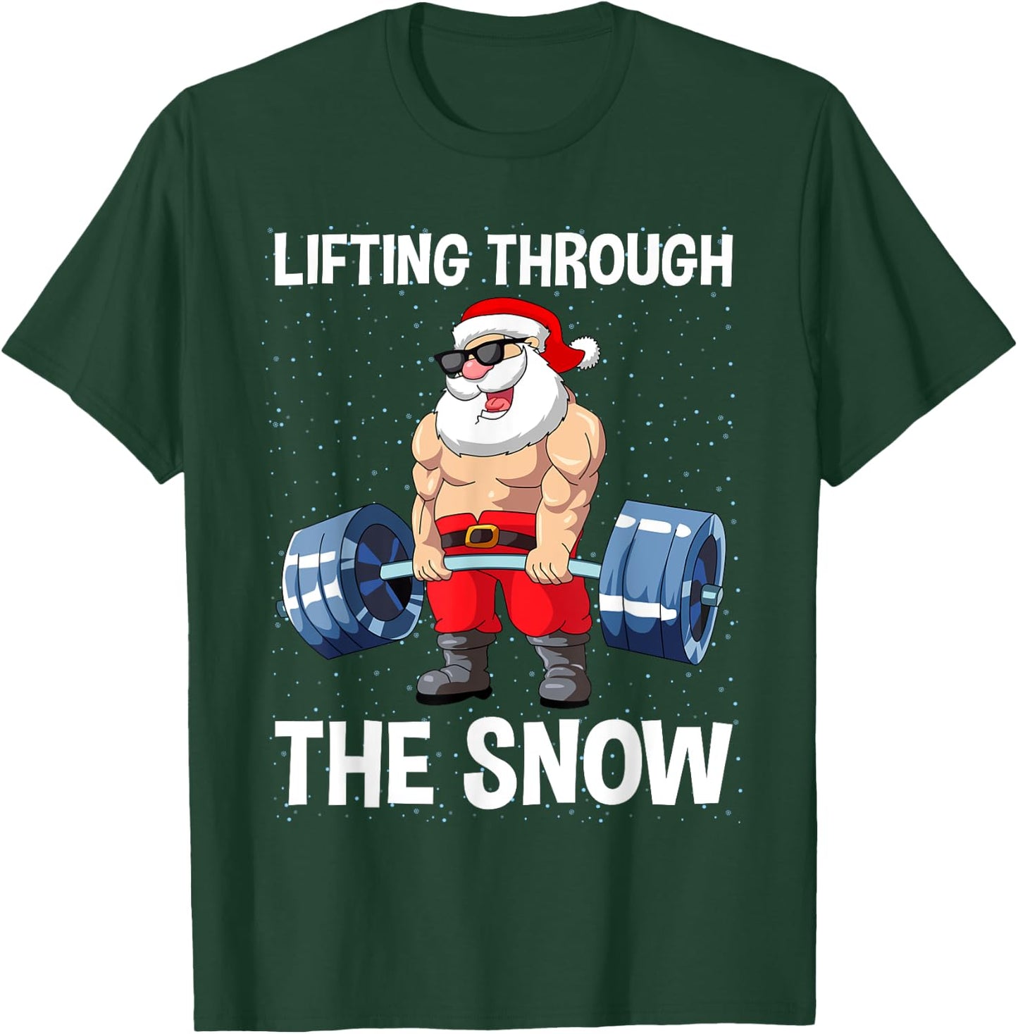 Lifting Through The Snow Gym Fitness Christmas Men Women T-Shirt - T-Shirt | Forest