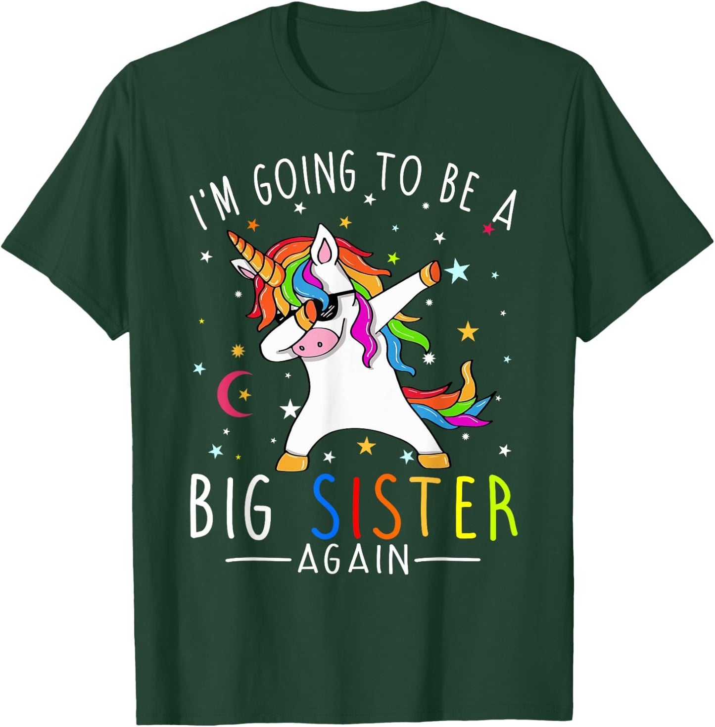 I'm Going To Be A Big Sister Again Unicorn Girl T-Shirt - T-Shirt | Forest