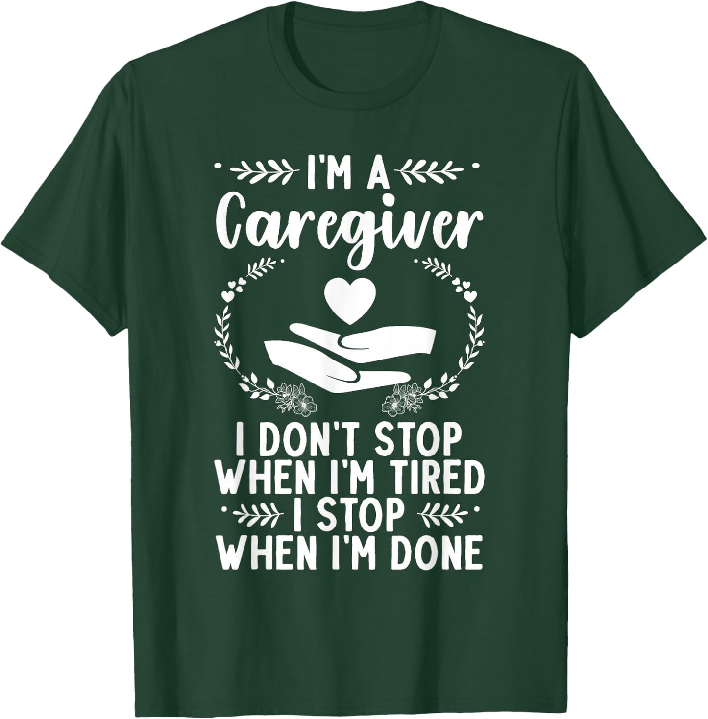 Funny Caregiver Art Men Girls Caregiving Caregiver T-Shirt - T-Shirt | Forest