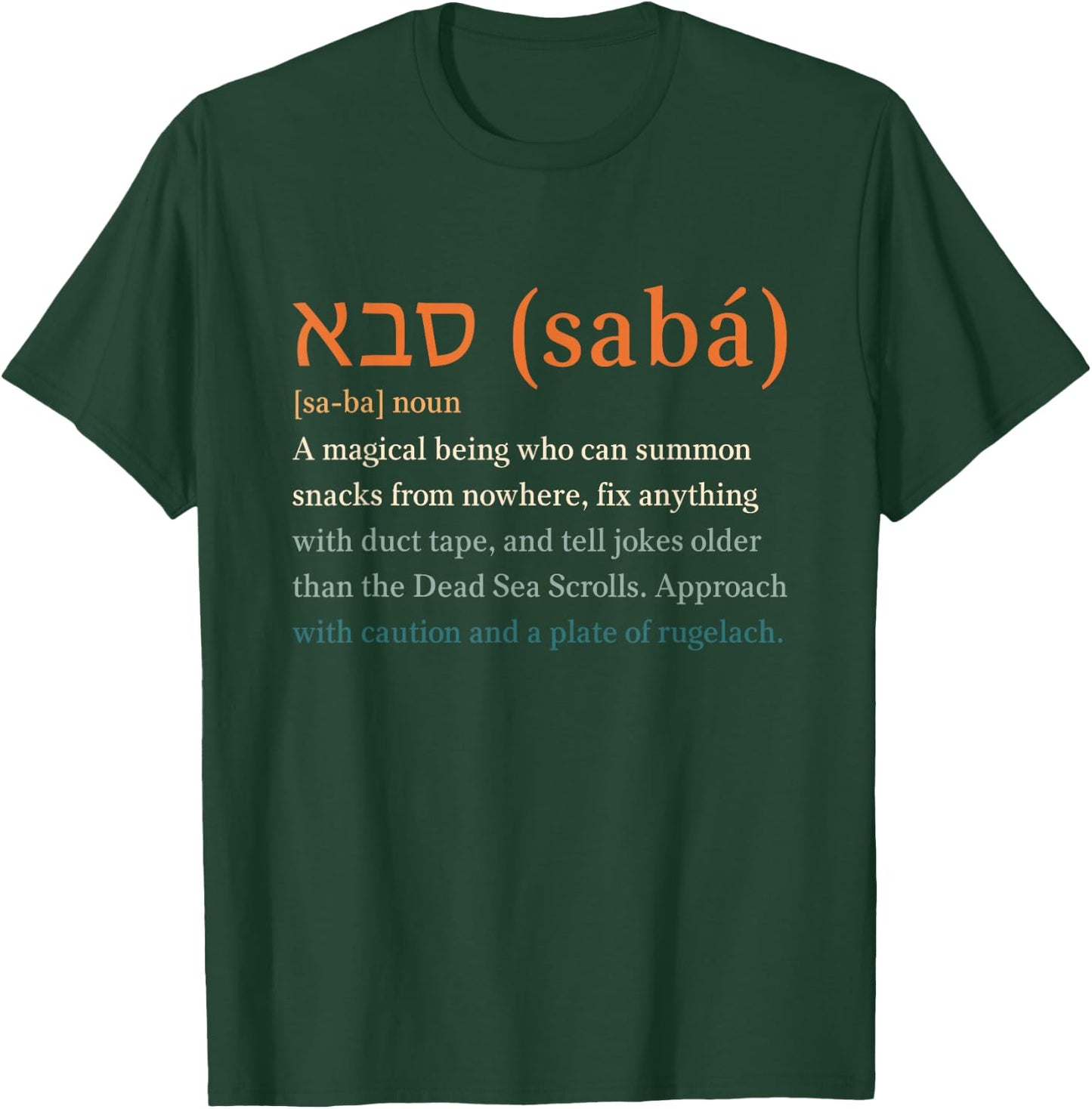 Hebrew Jewish Saba Funny Definition Grandpa in Hebrew T-Shirt - T-Shirt | Forest