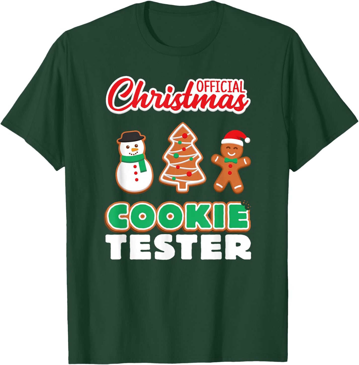 Official Christmas Cookie Tester T Shirt Xmas Cute Toddlers T-Shirt - T-Shirt | Forest