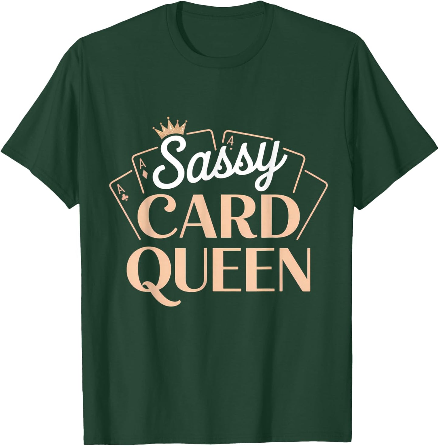 Sassy Card Queen Poker Blackjack Casino Gambling T-Shirt - T-Shirt | Forest