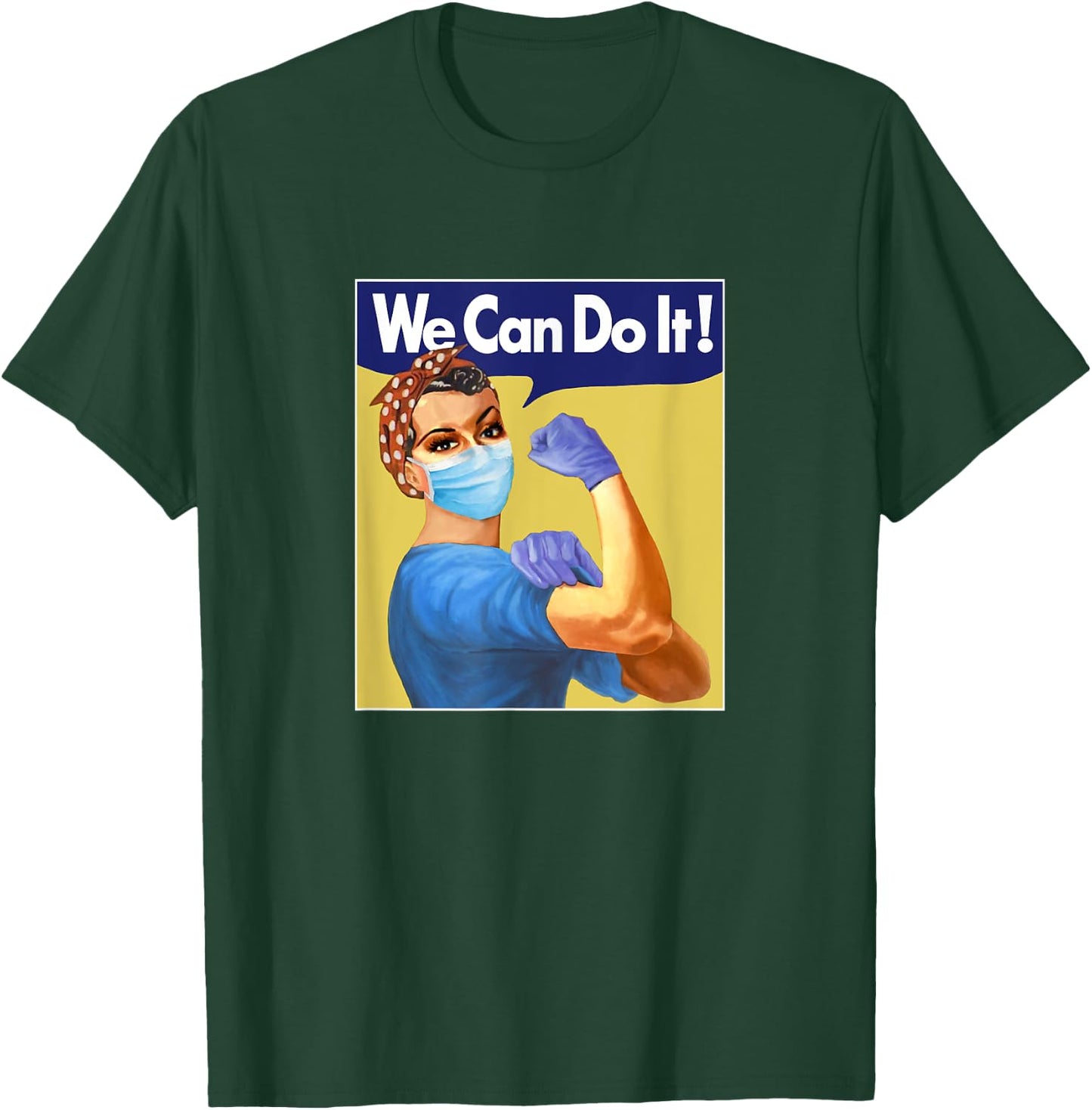 Rosie Nurse We Can Do It T-Shirt - T-Shirt | Forest