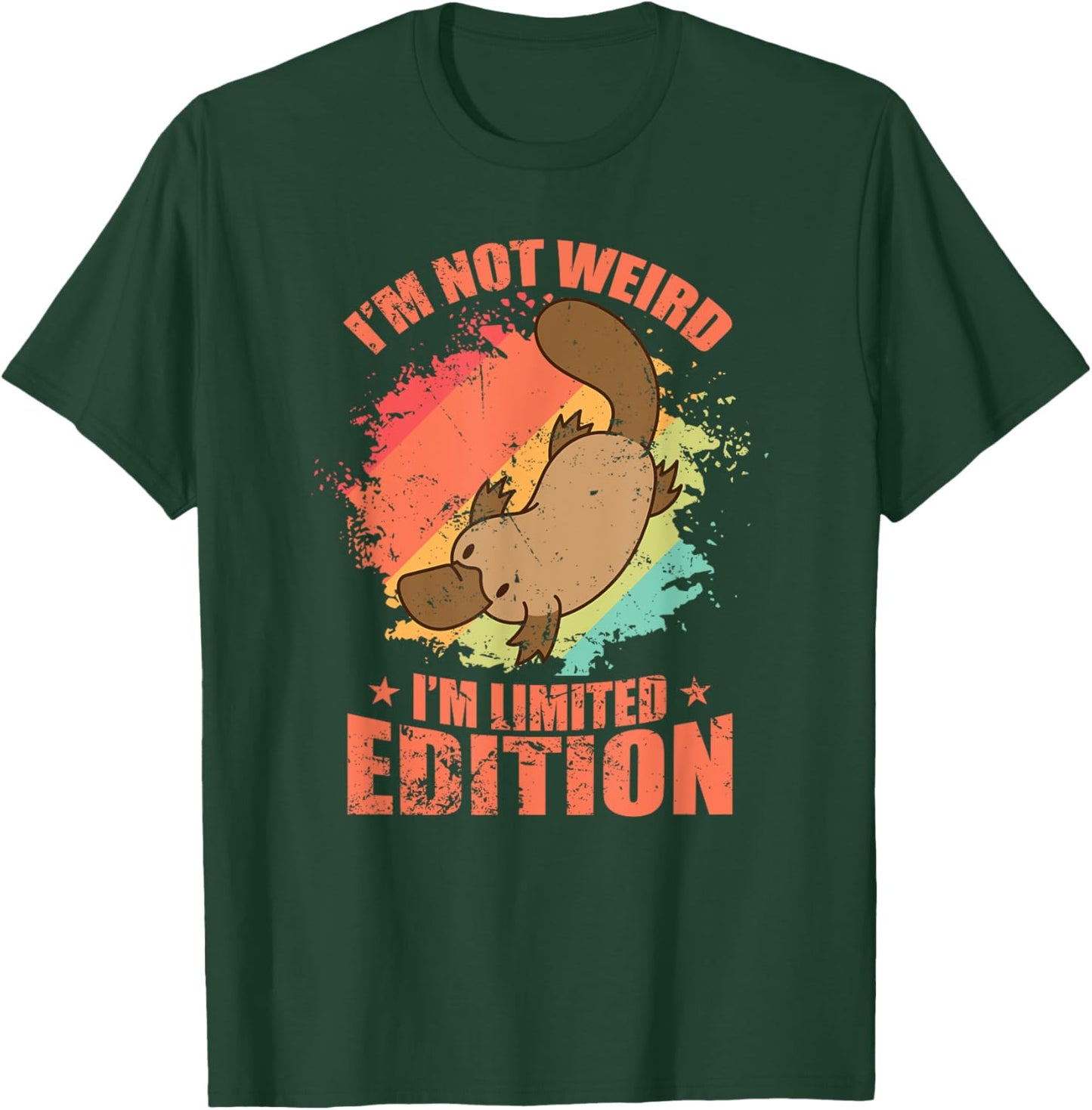I'm not Weird I'm Limited Edition Platypus T-Shirt - T-Shirt | Forest