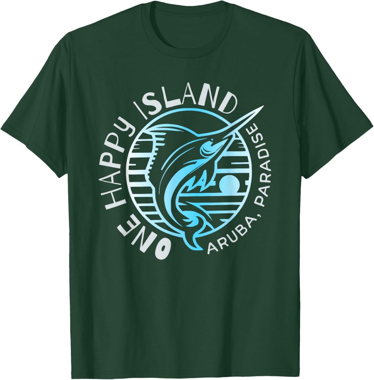 One Happy Island Aruba Shirt Sail Fish Fishing Typography T-Shirt - T-Shirt | Forest