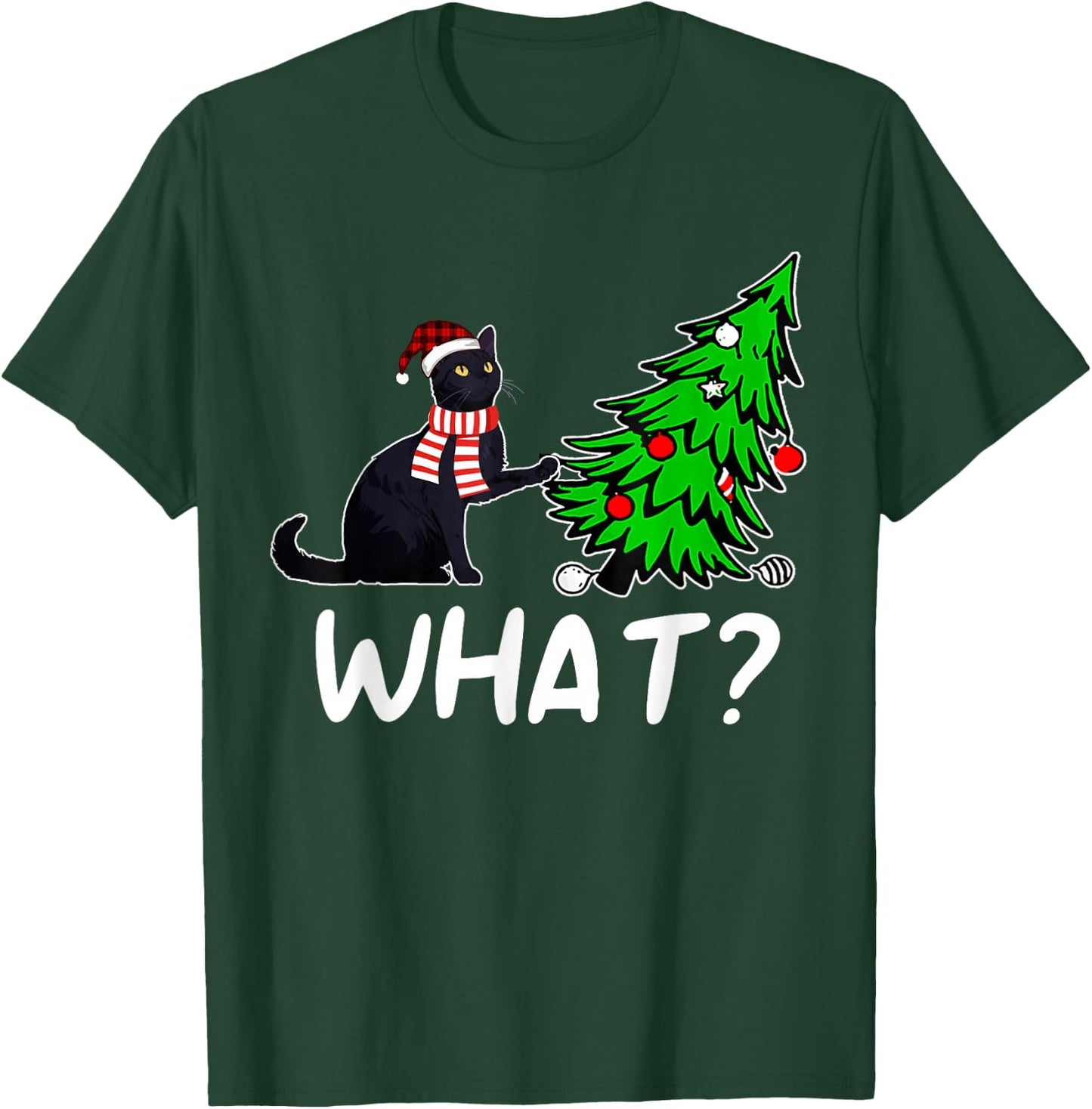 Funny Black Cat Gift Pushing Christmas Tree Over Cat What? T-Shirt - T-Shirt | Forest
