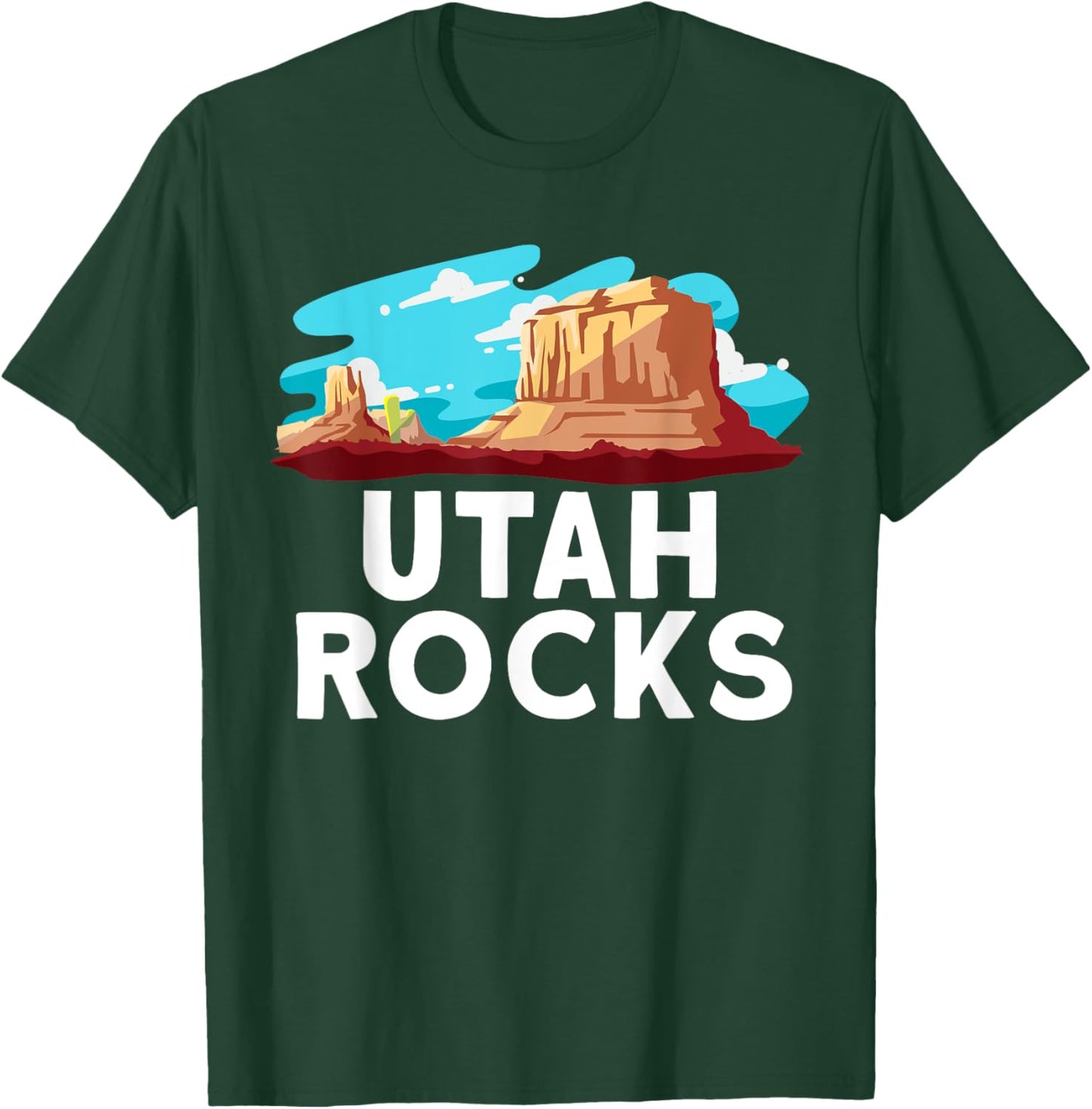 Utah Rocks - Utah National Park T-Shirt - T-Shirt | Forest