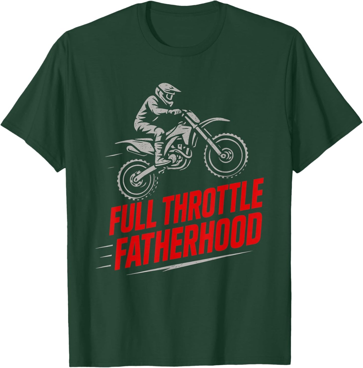 Motocross Dad Dirt Bike Gift Motocross Fathers Day Moto Dad T-Shirt - T-Shirt | Forest