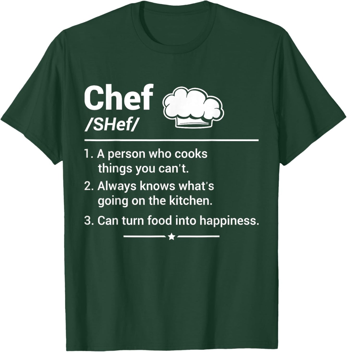 Chef A Person Who Cooks Things You Can't T-Shirt - T-Shirt | Forest