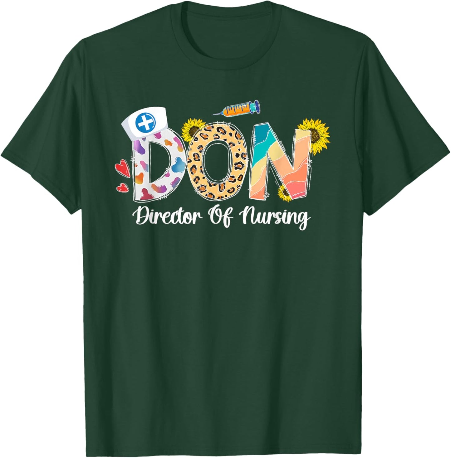 Director Of Nursing Director Nurse Director T-Shirt - T-Shirt | Forest