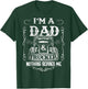 I'm a Dad and Trucker Truck Driver Father Father's Day Gift T-Shirt - T-Shirt | Forest
