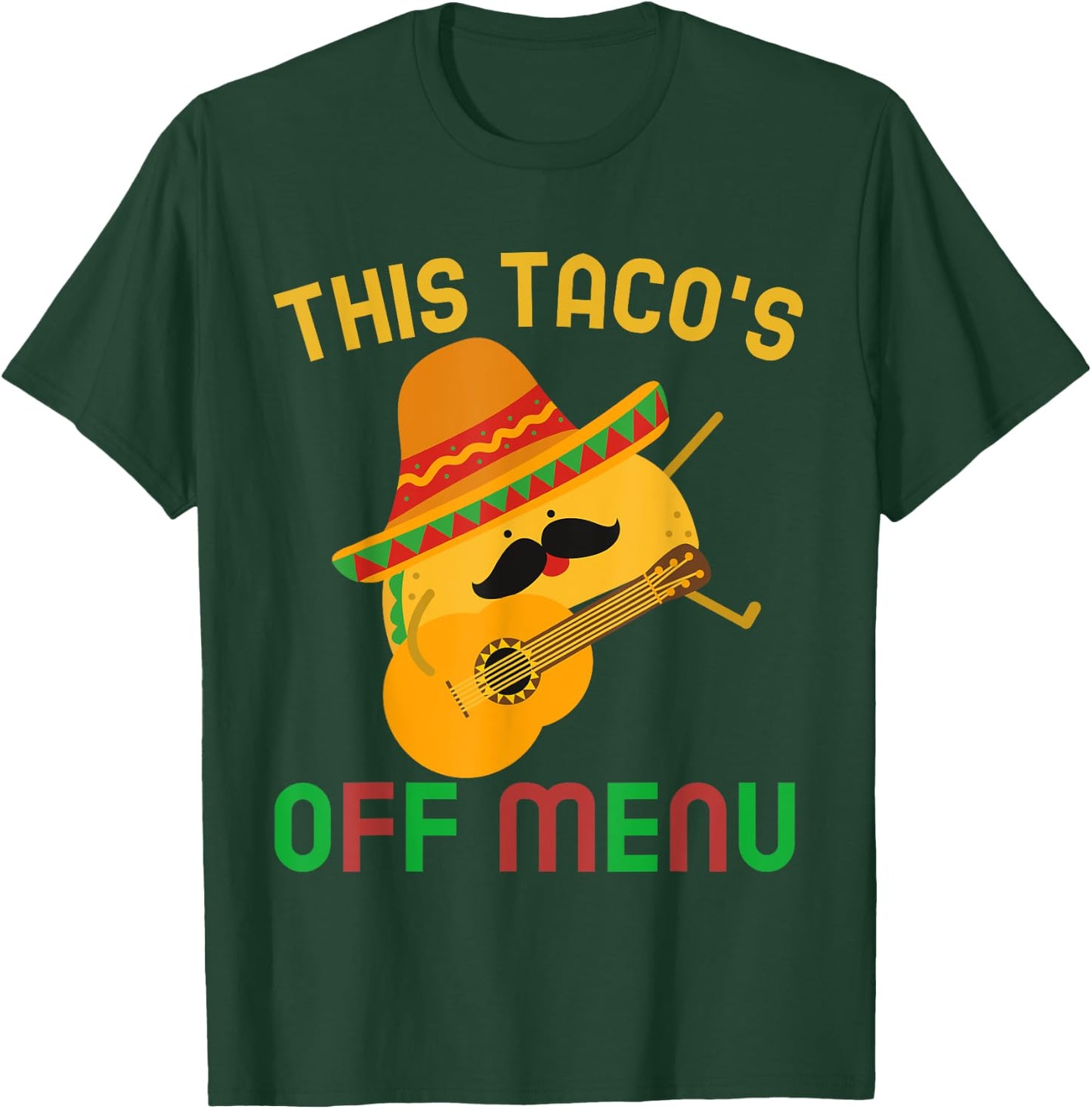 This Taco's Off Menu Funny Bachelor Bachelorette Kawaii Taco T-Shirt - T-Shirt | Forest
