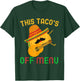 This Taco's Off Menu Funny Bachelor Bachelorette Kawaii Taco T-Shirt - T-Shirt | Forest