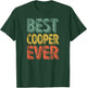 Best Cooper Ever Shirt Funny Personalized First Name Cooper T-Shirt - T-Shirt | Forest
