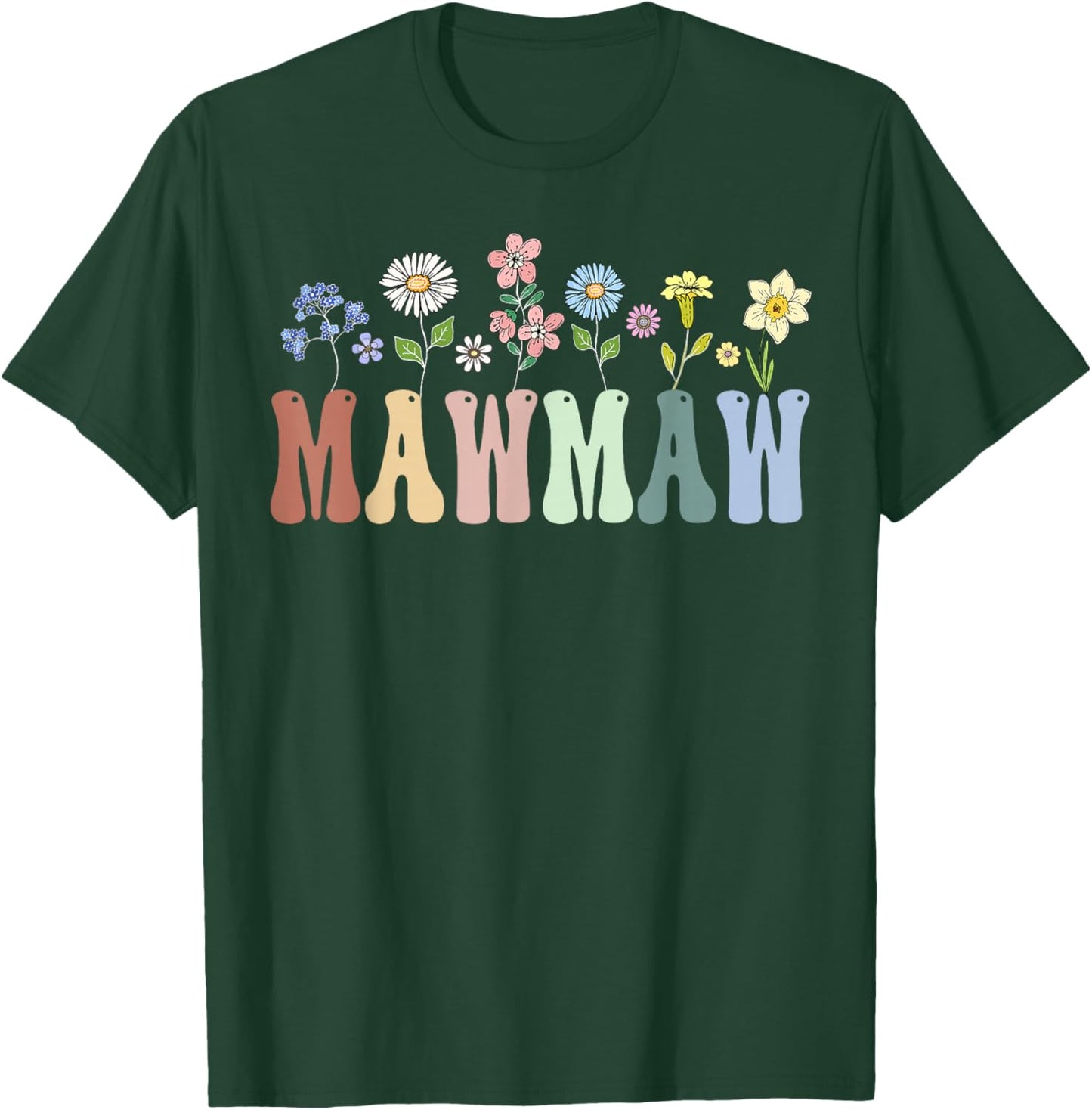 Mawmaw Gifts Women Wildflower Floral Design Mawmaw T-Shirt - T-Shirt | Forest