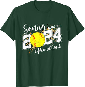 Proud Dad Of A 2024 Senior Graduate Class 2024 Softball T-Shirt - T-Shirt | Forest