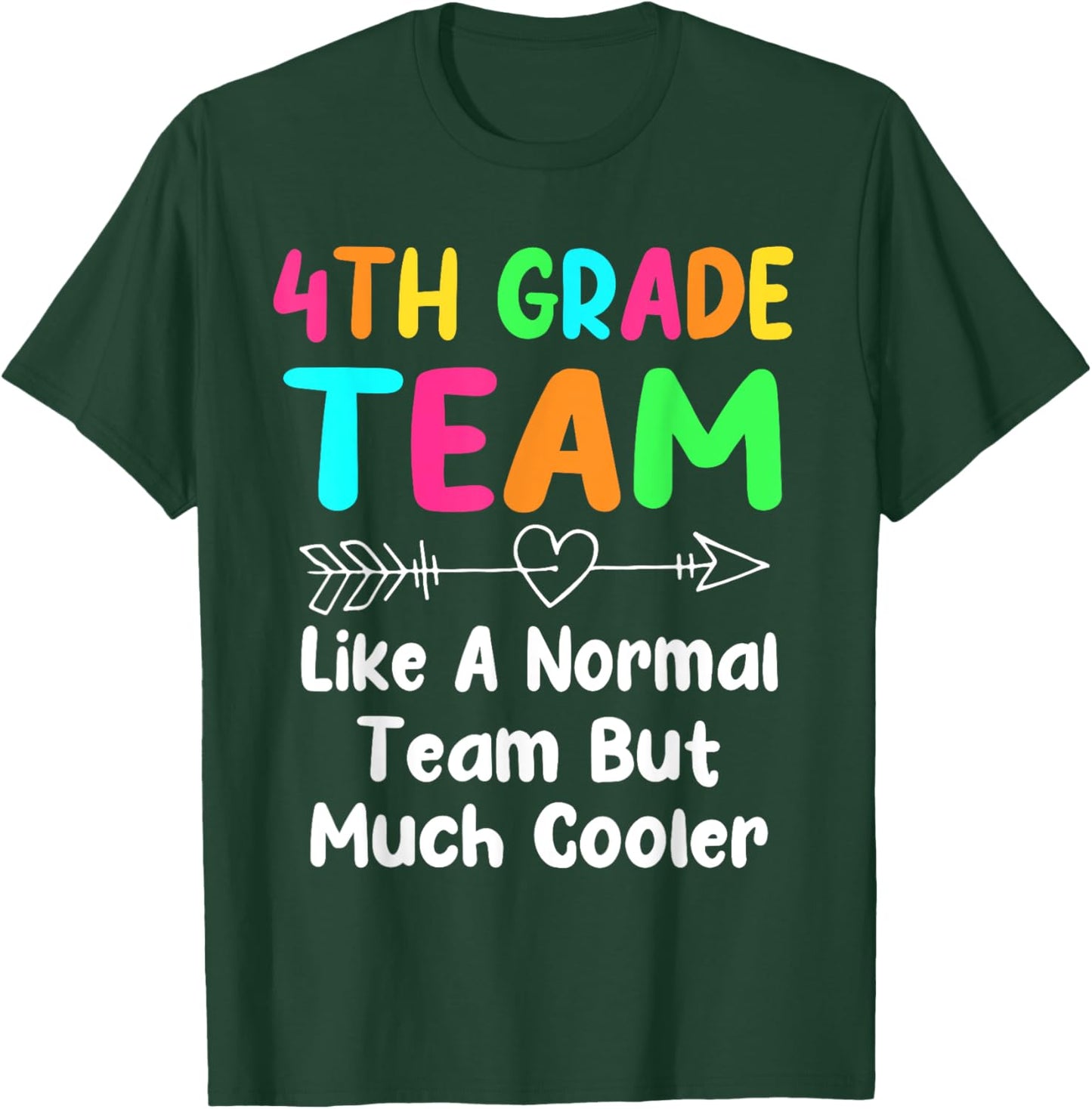 4th Grade Team Definition Teacher Team Fourth Grade Men Women Kids T-Shirt - T-Shirt | Forest