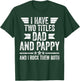 I Have Two Titles Dad And Pappy And I Rock Them Both T-Shirt - T-Shirt | Forest