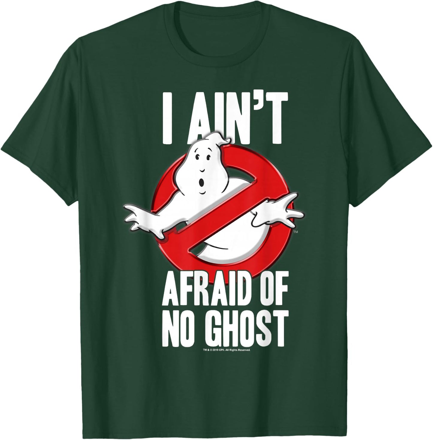 Ghostbusters I Ain't Afraid Of No Ghost Bold Text T-Shirt - T-Shirt | Forest