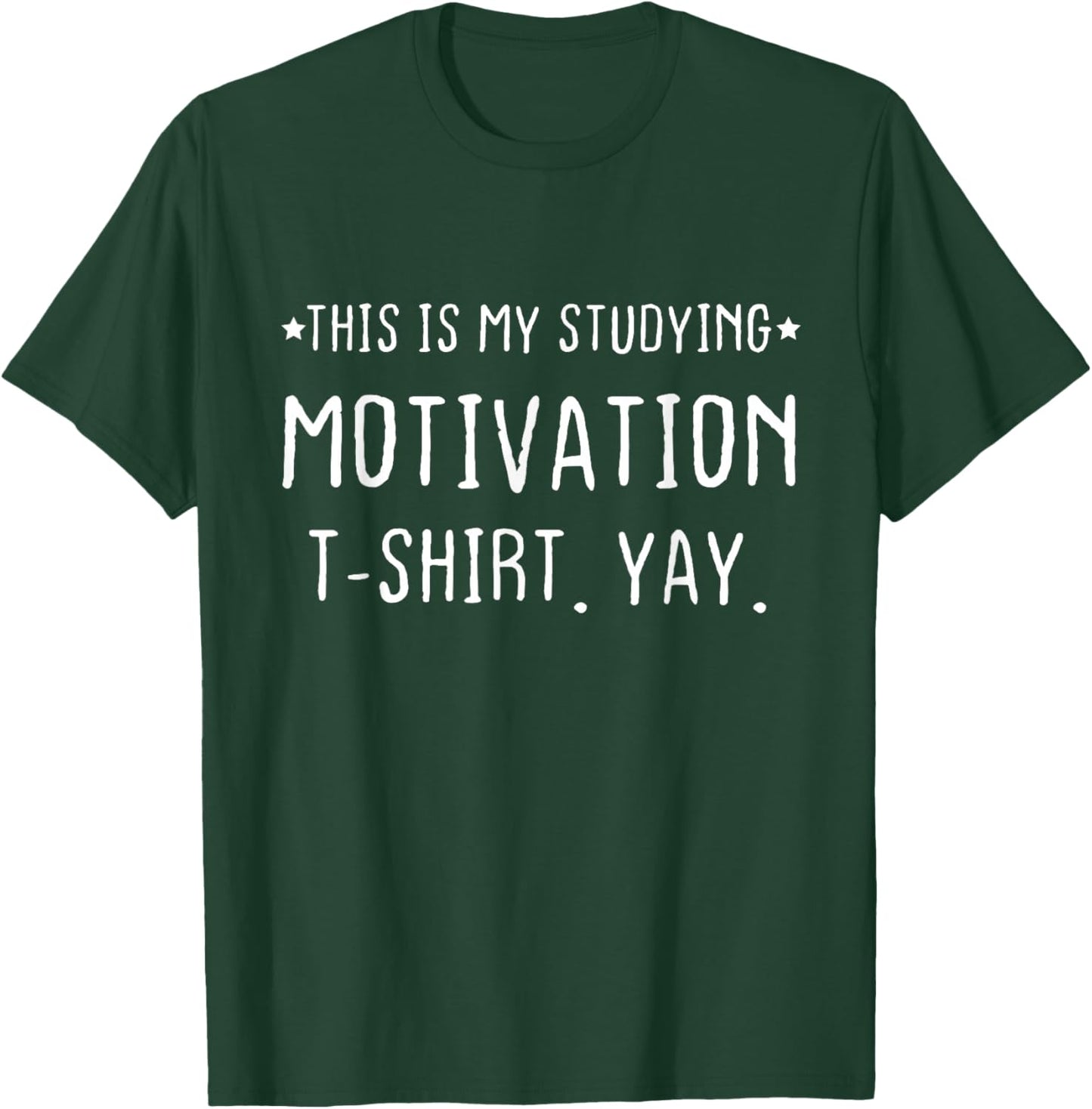 Funny Studying College University Student T-Shirt - T-Shirt | Forest