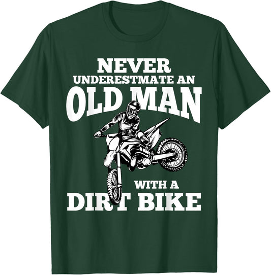 Never Underestimate an Old Man with a Dirt Bike Funny Gifts Small T-Shirt - T-Shirt | Forest