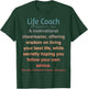 Funny Life Coach T-Shirt - T-Shirt | Forest