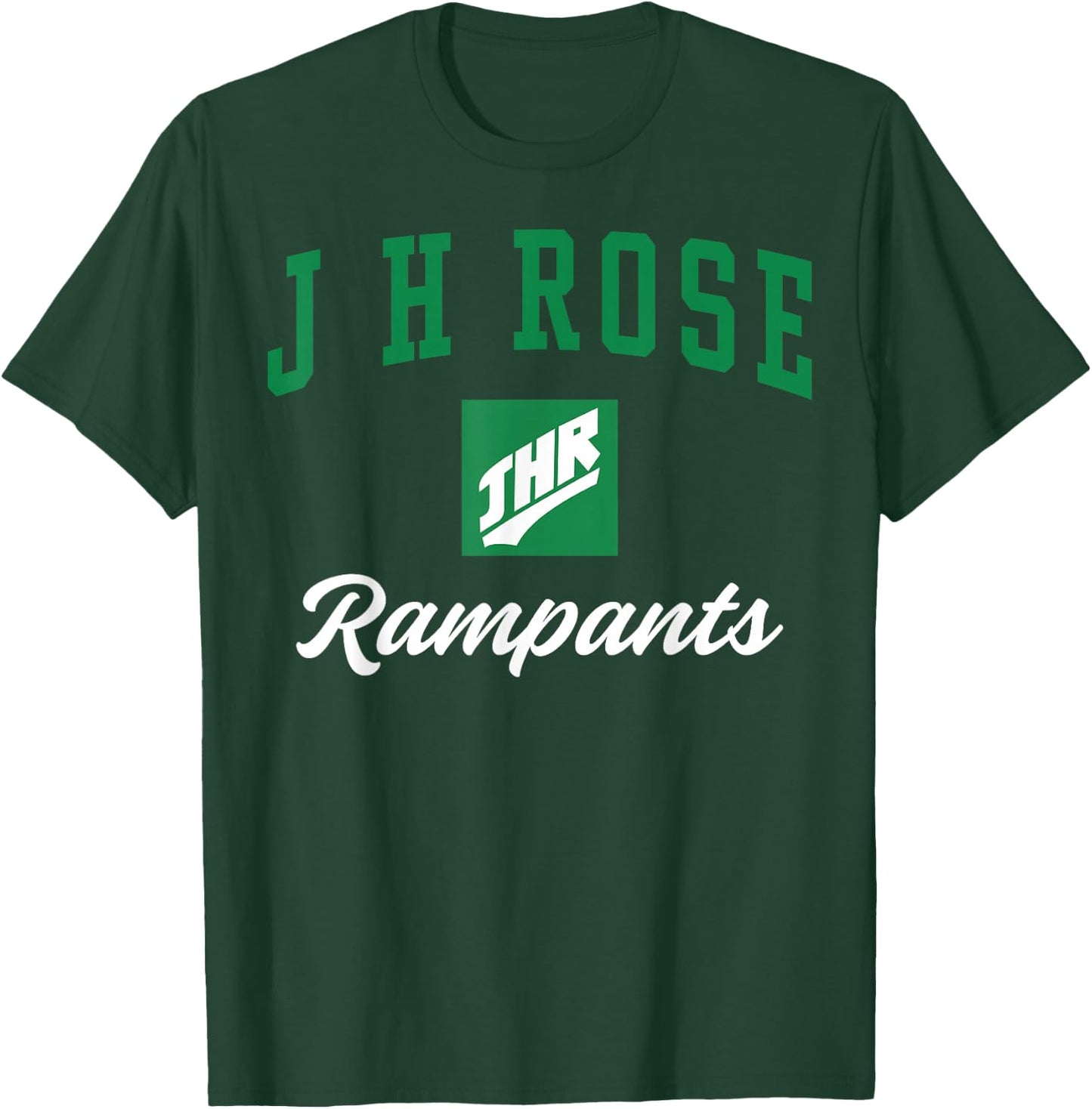 J H Rose High School Rampants C3 T-Shirt - T-Shirt | Forest