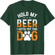 Hold My Beer I Gotta Pet This Dog Funny Product Women T-Shirt - T-Shirt | Forest