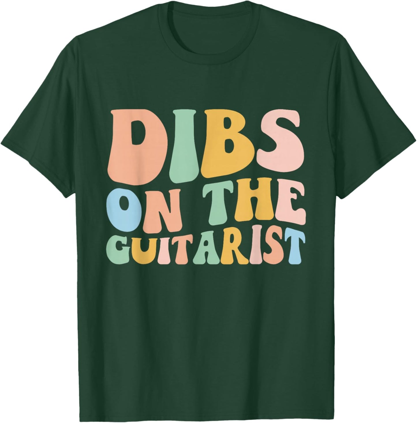 Dibs On The Guitarist Groovy Retro Guitar Wife Music Lover T-Shirt - T-Shirt | Forest