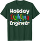 Christmas Light Holiday Lighting Engineer Illumination T-Shirt - T-Shirt | Forest