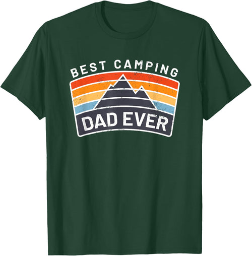 Best Camping Dad Ever Fathers Who Camp