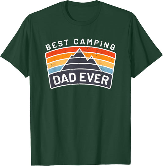Best Camping Dad Ever Fathers Who Camp T-Shirt - T-Shirt | Forest