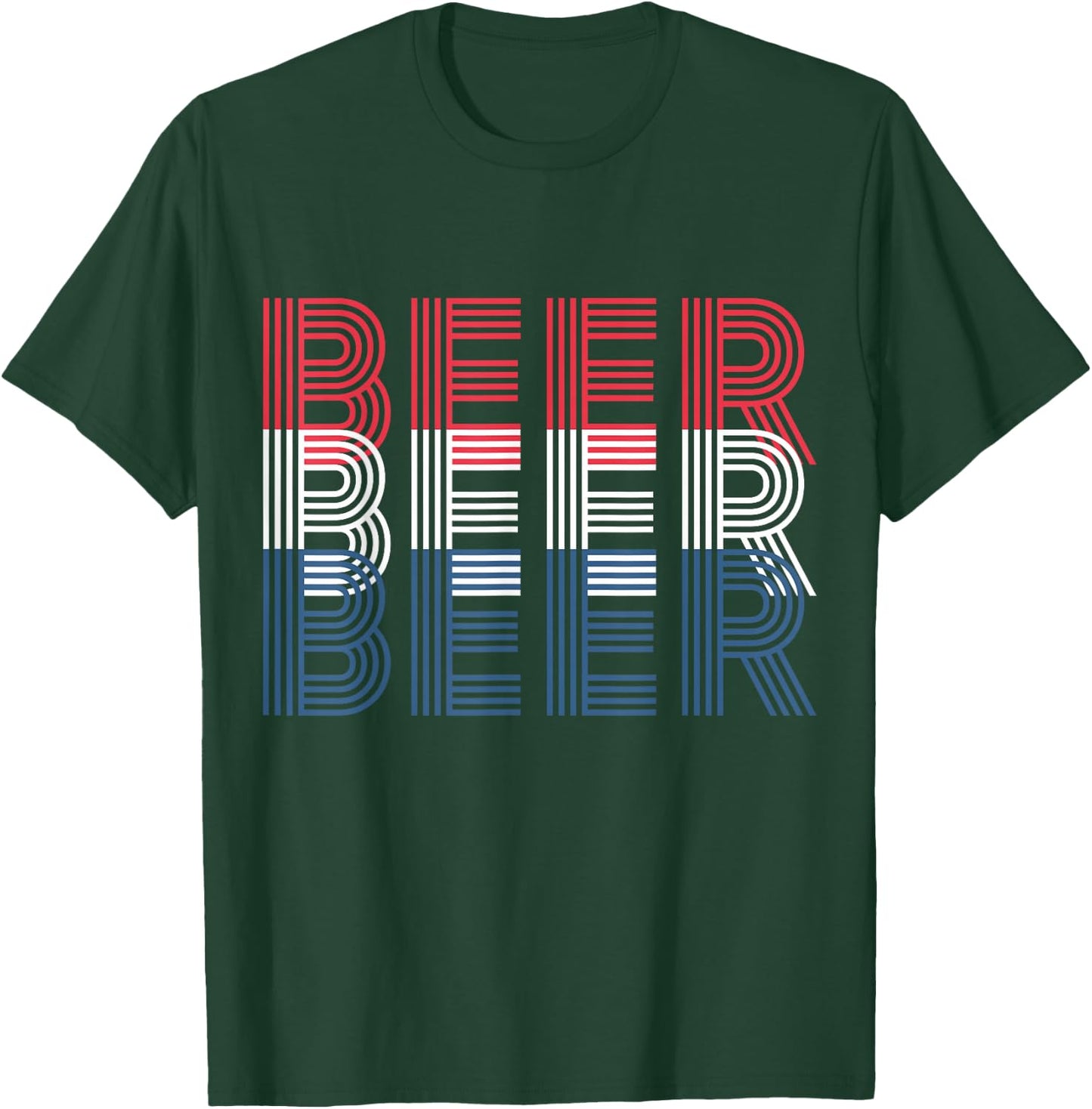 4th of July Beer Drinking Gift Patriotic Men and Women T-Shirt - T-Shirt | Forest