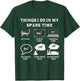 Things I Do In My Spare Time Cow Lover Farmer Cows Gifts T-Shirt - T-Shirt | Forest