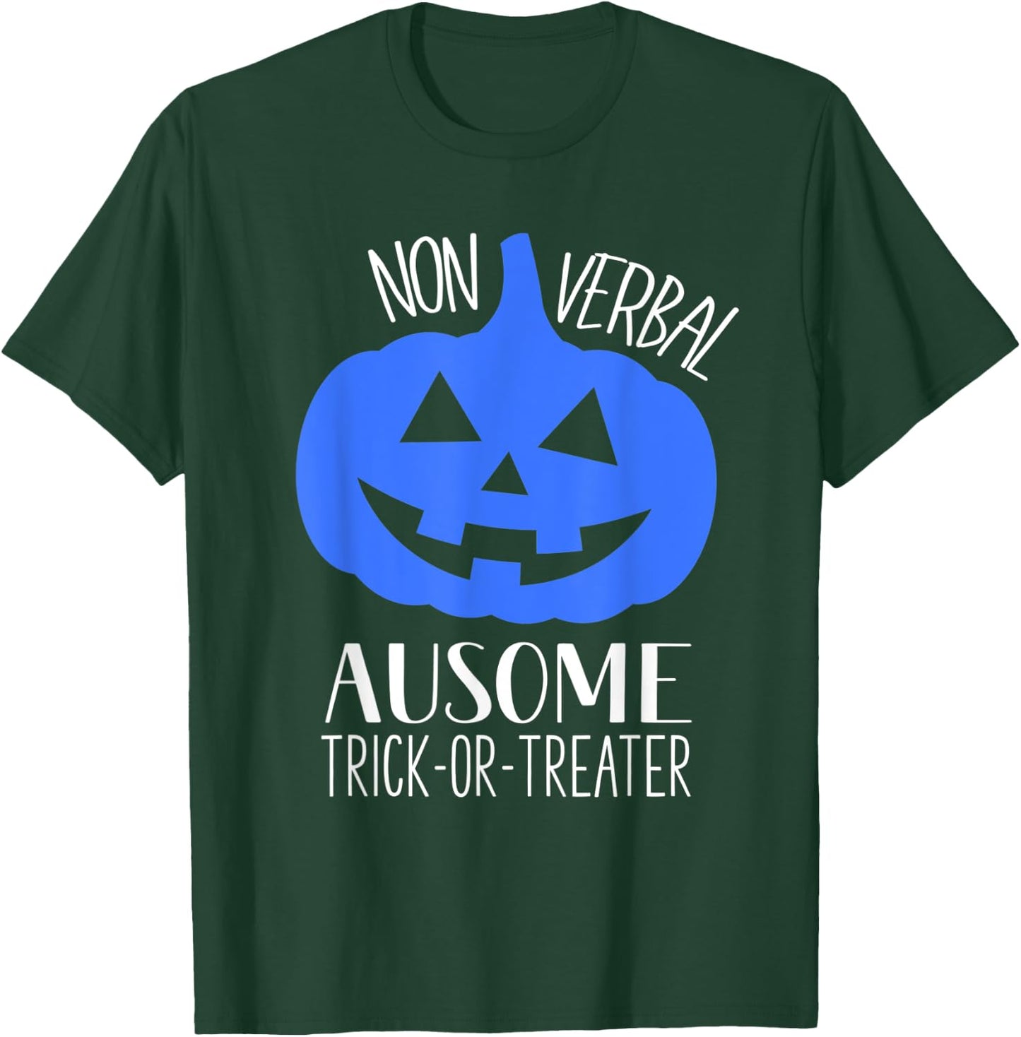 Trick or Treat Non-Verbal Halloween Pumpkin Autism Awareness T-Shirt - T-Shirt | Forest