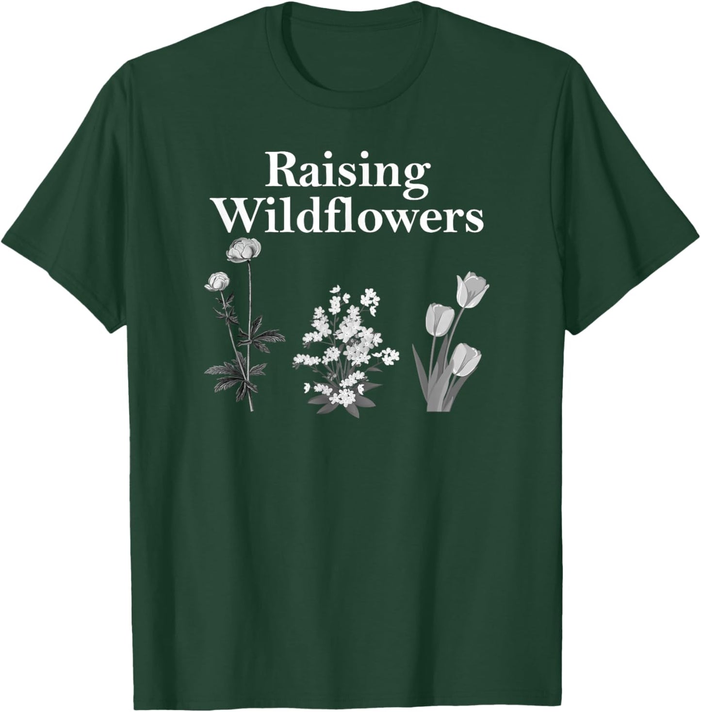 Raising Wildflowers Family Matching Men Women T-Shirt - T-Shirt | Forest