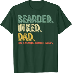Bearded Inked Dad Like A Normal Dad But Badas T-Shirt - T-Shirt | Forest